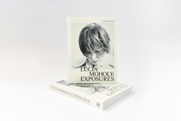 LUCIA MOHOLY: EXPOSURES